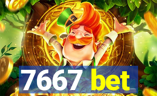 7667 bet